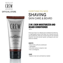 Load image into Gallery viewer, American Crew 2 in 1 Skin Moisturizer & Beard Conditioner 100ml