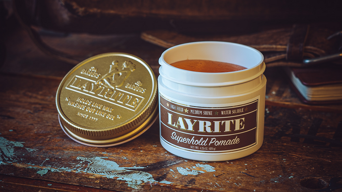 Layrite Super Hold Pomade - Why Its So Popular
