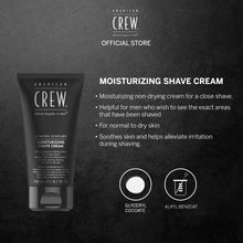 Load image into Gallery viewer, American Crew Shaving Skincare Moisturizing Shave Cream 150ml