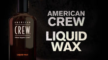 Load image into Gallery viewer, American Crew Liquid Wax 150ml
